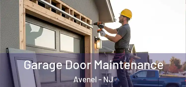Garage Door Maintenance Avenel - NJ