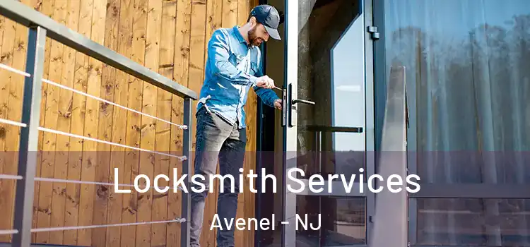 Locksmith Services Avenel - NJ