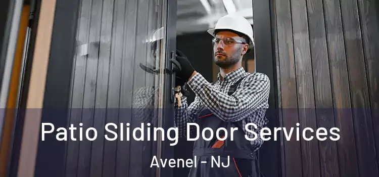Patio Sliding Door Services Avenel - NJ