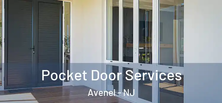 Pocket Door Services Avenel - NJ